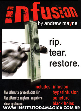 Infusion by Andrew Mayne (Dedo rasga a nota) ***FRETE GRÁTIS***