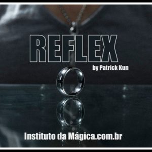 REFLEX by Patrick Kun ***FRETE GRÁTIS***