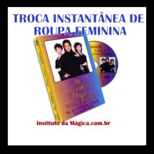 DVD Costume Change (TROCA INSTANTÂNEA DE ROUPA FEMININA) ***FRETE GRÁTIS***