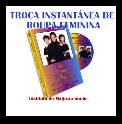 DVD Costume Change (TROCA INSTANTÂNEA DE ROUPA FEMININA) ***FRETE GRÁTIS***