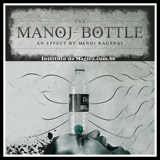 MANOJ BOTTLE by Manoj Kaushal ***FRETE GRÁTIS***