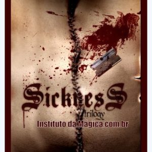 Sickness Trilogy (Efeitos de Criss Angel) ***FRETE GRÁTIS***