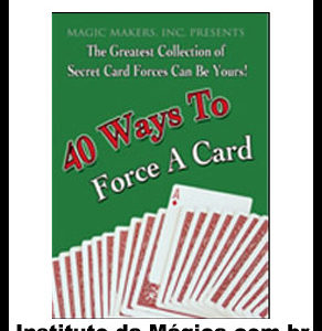 40 FORMAS DE FORÇAR UMA CARTA ***FRETE GRÁTIS***