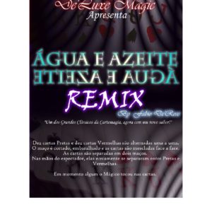 Água e Azeite Remix by Fábio De'Rose ***FRETE GRÁTIS***