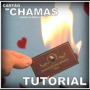 CARTÃO EM CHAMAS - TUTORIAL