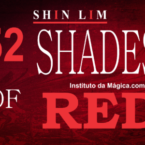 52 Shades of Red by Shim Lim DVD (não acompanha gimmicks) ***FRETE GRÁTIS***