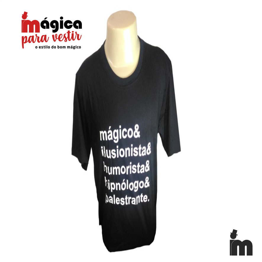 Camiseta mágico&ilusionista&humorista&hipnólogo&palestrante