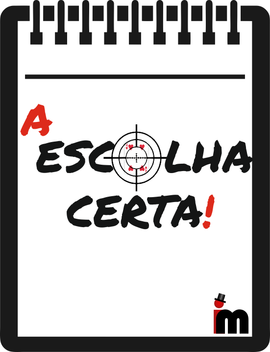 A Escolha Certa